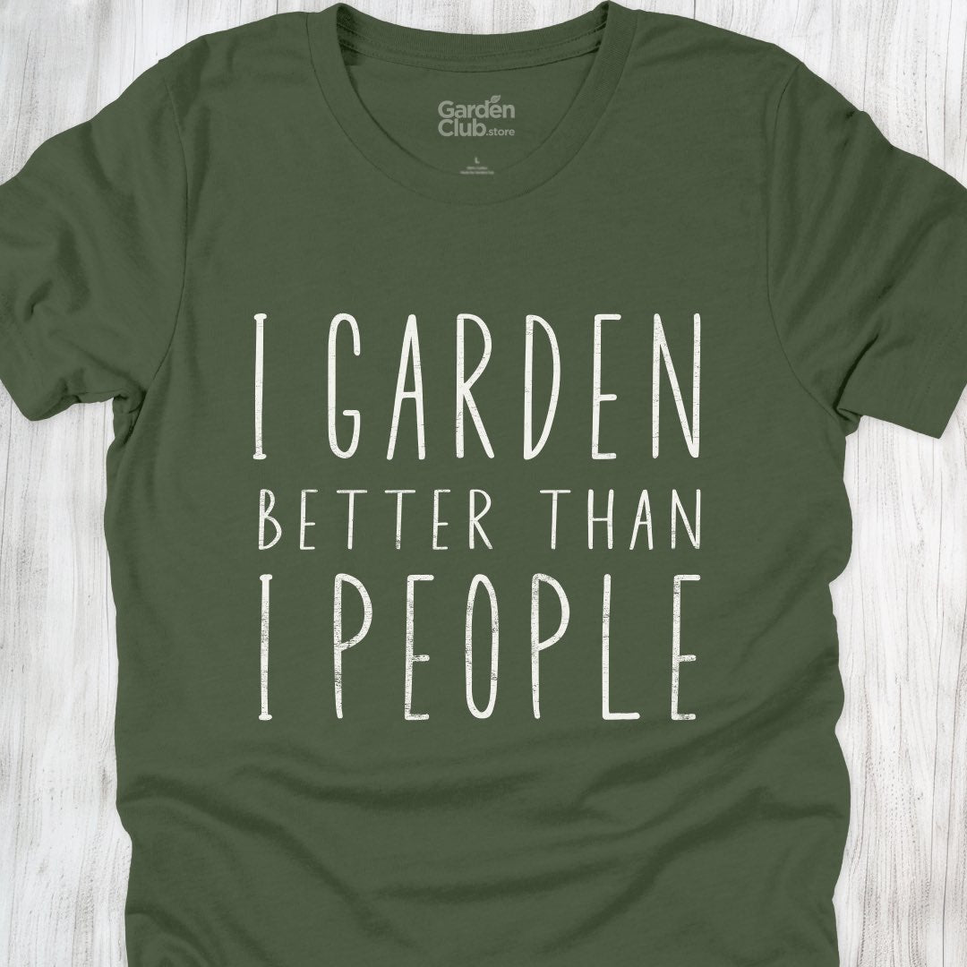 I garden better than I people