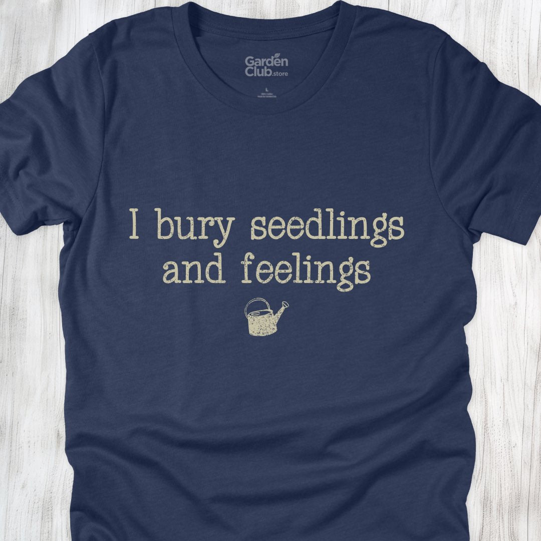 I bury seedlings