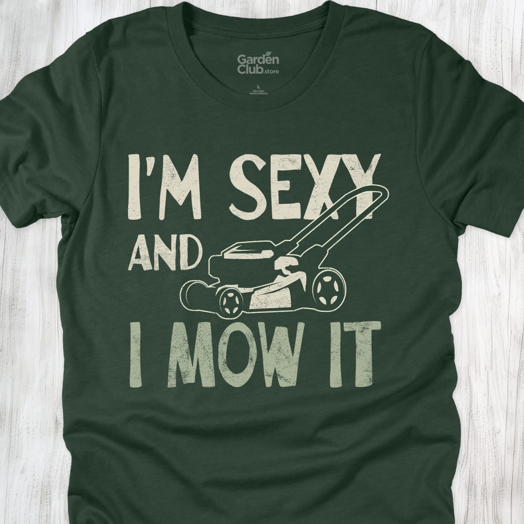 I'm Sexy And I Mow It - Forest