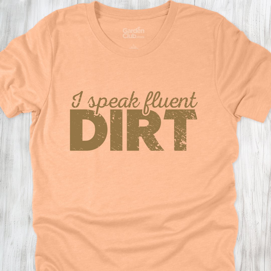 I speak fluent dirt