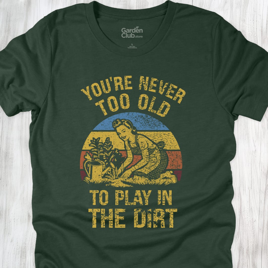 You're never too old to play in the dirt - Forest