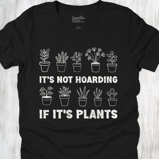 It's not hoarding if it's plants