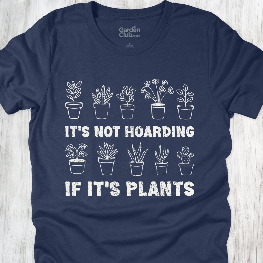 It's not hoarding if it's plants