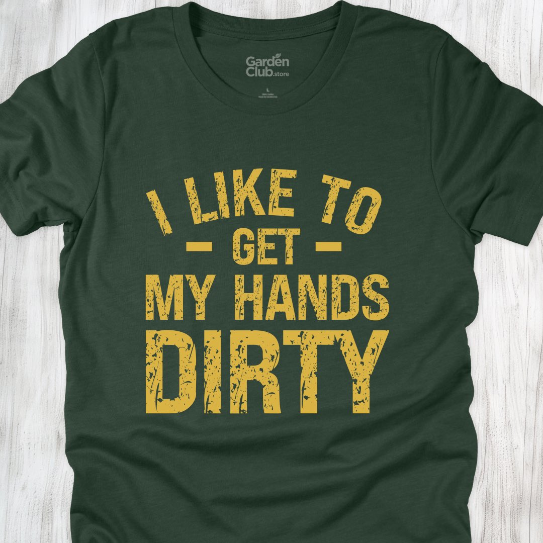 Get My Hands Dirty