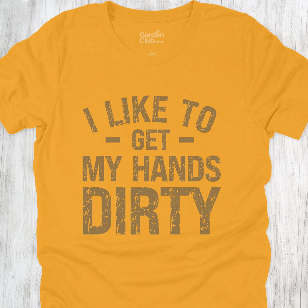 Get My Hands Dirty