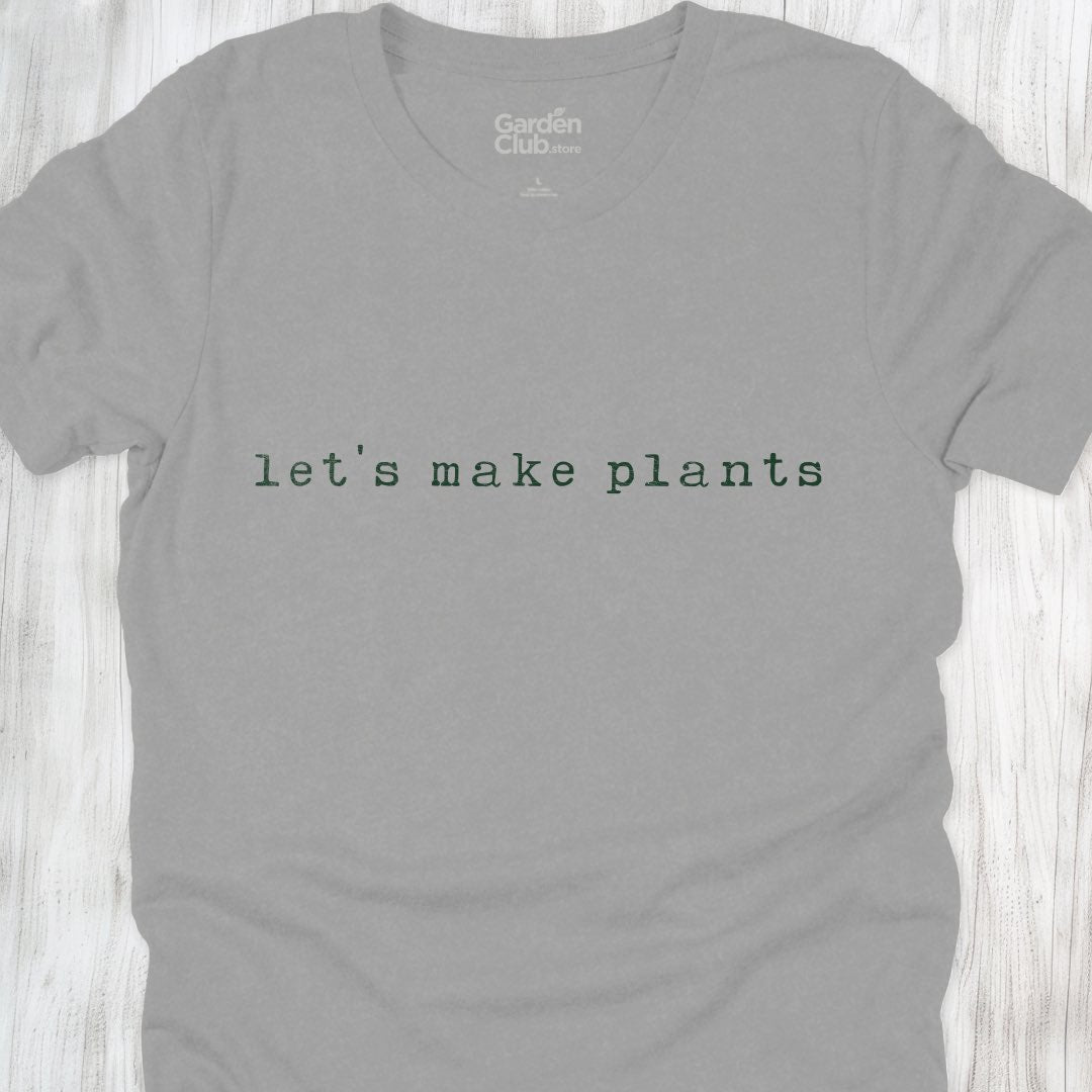 Lets make plants