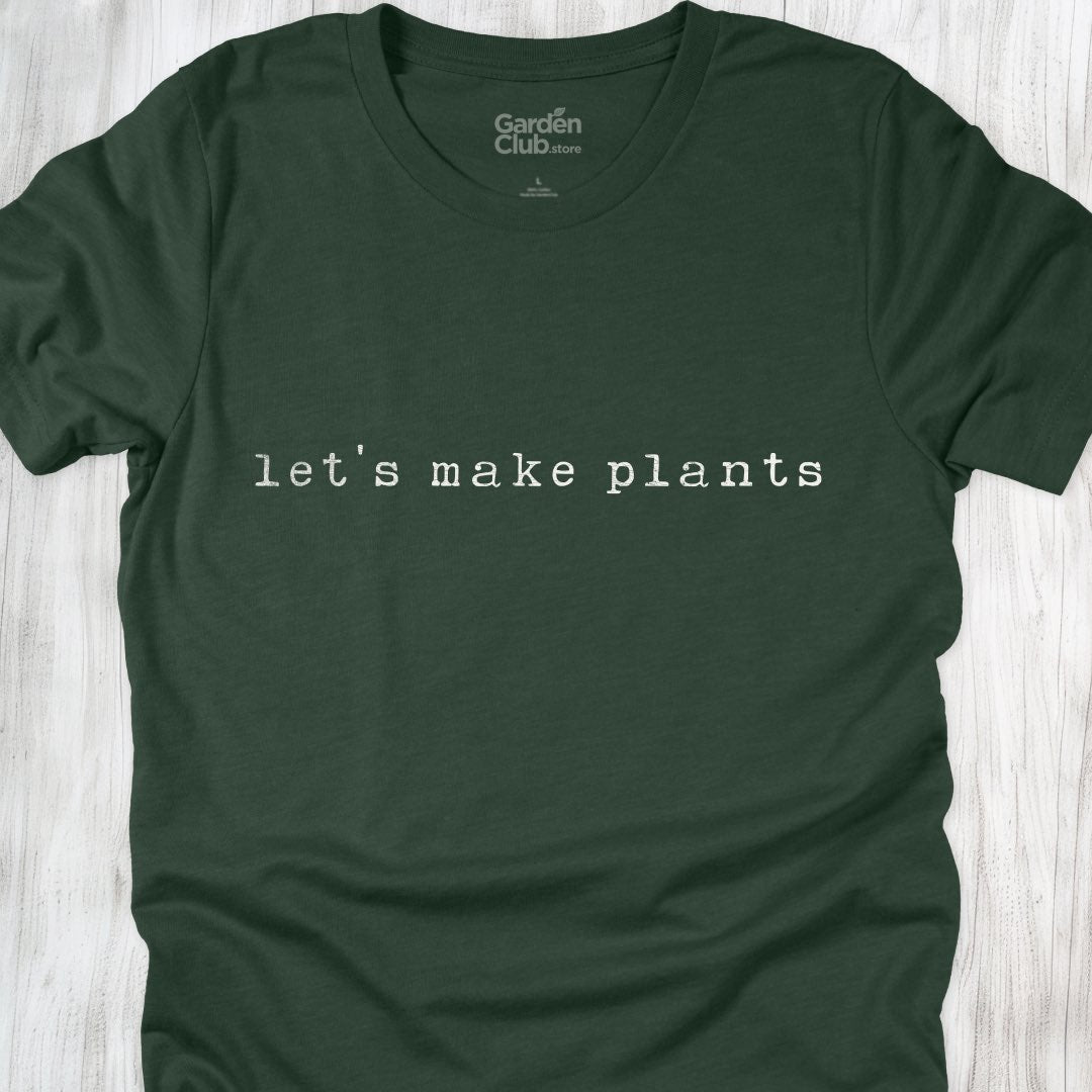 Lets make plants