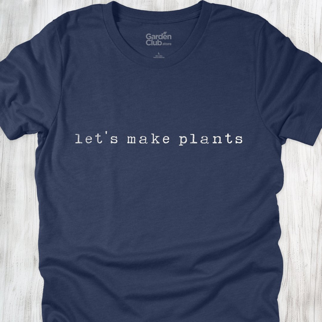 Lets make plants