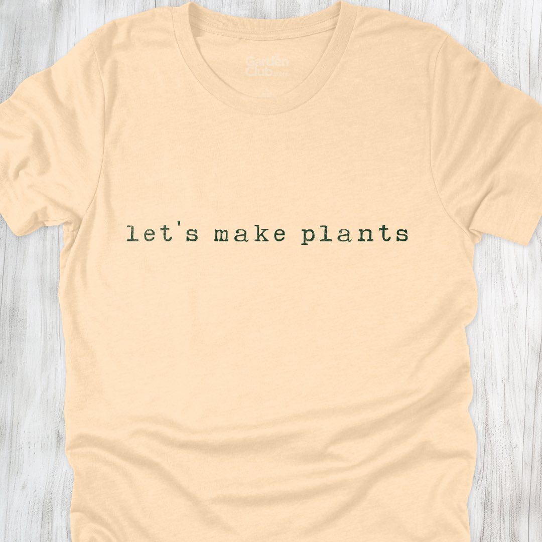 Lets make plants