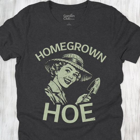 Homegrown Hoe