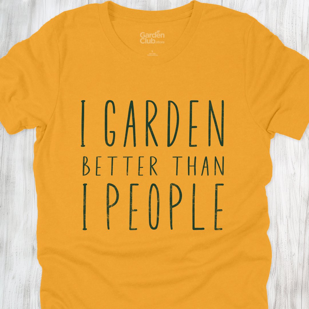I garden better than I people