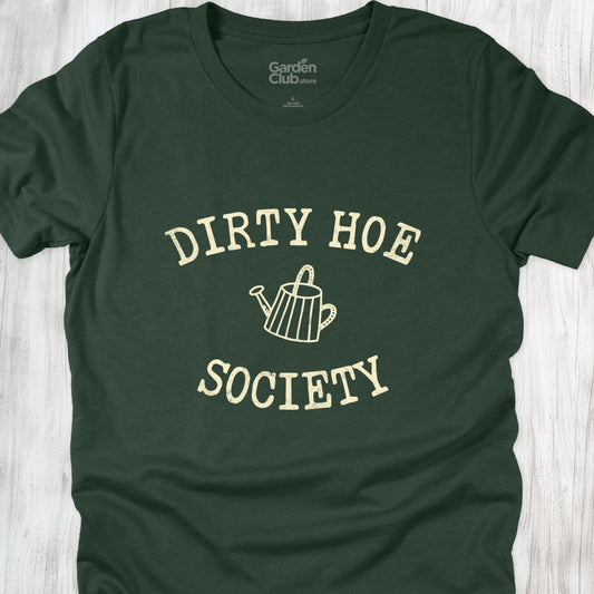 Dirty Hoe Society