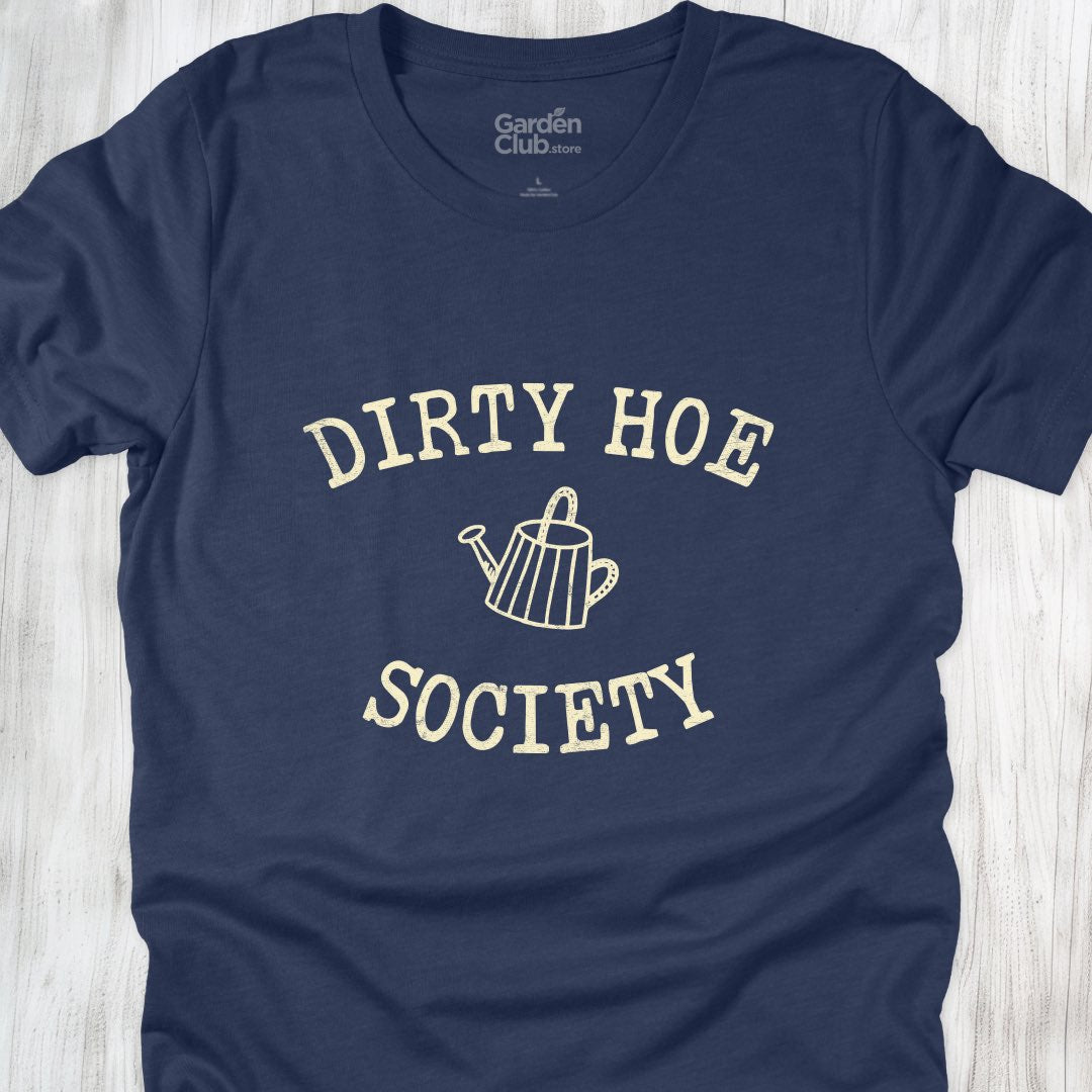 Dirty Hoe Society