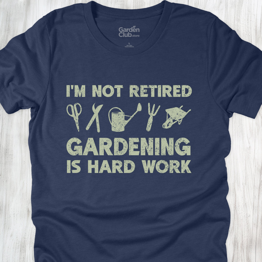I'm not retired