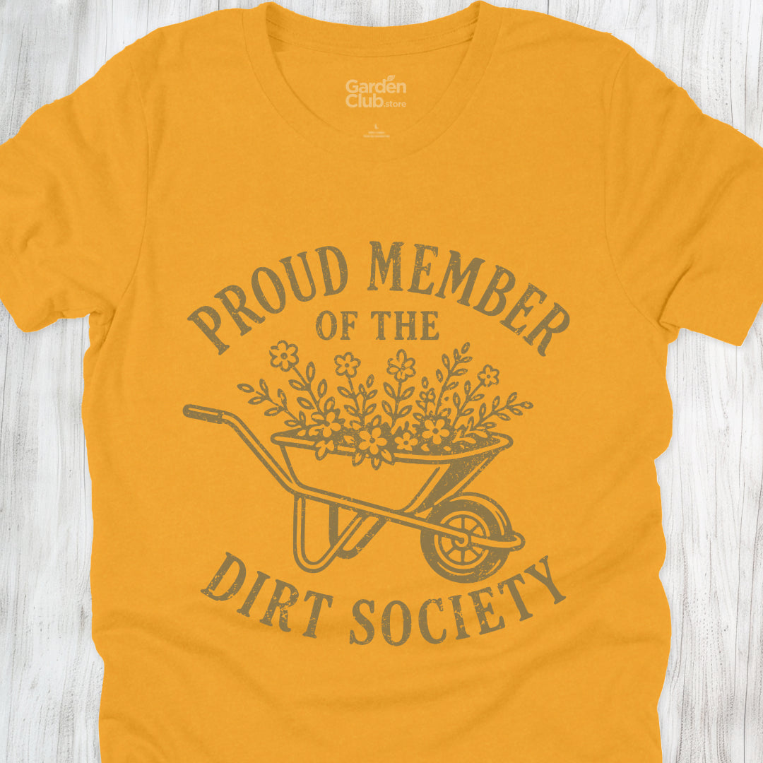 Proud Member of the Dirt Society