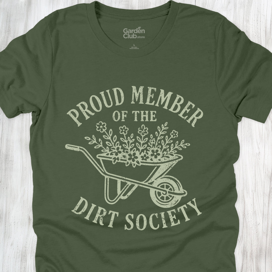 Proud Member of the Dirt Society