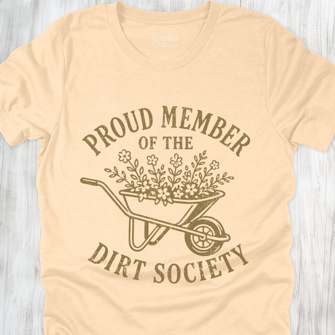 Proud Member of the Dirt Society