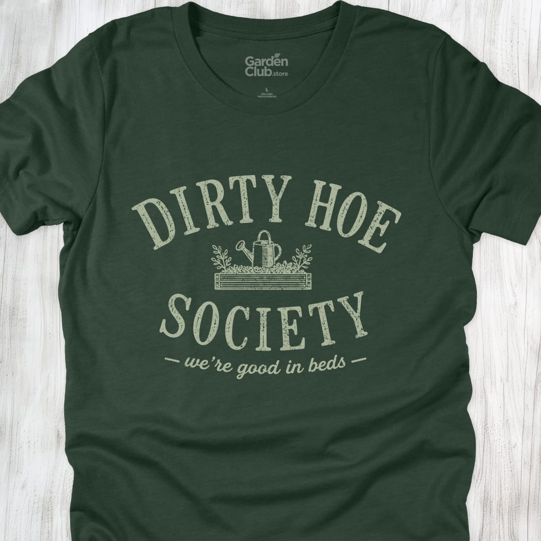 Dirty Hoe Society: Good in Beds - Forest