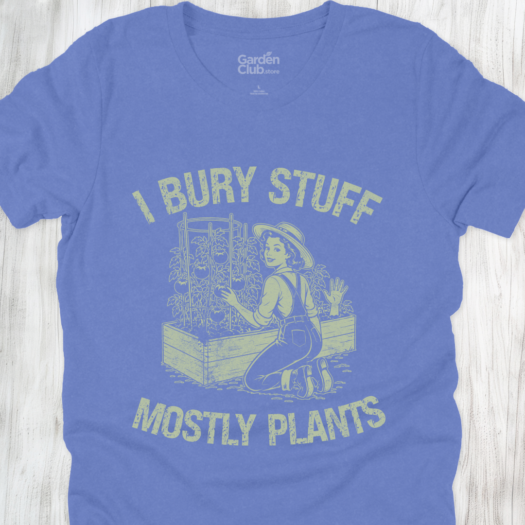 I bury stuff. Mostly plants