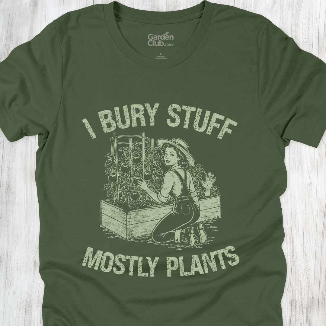 I bury stuff. Mostly plants