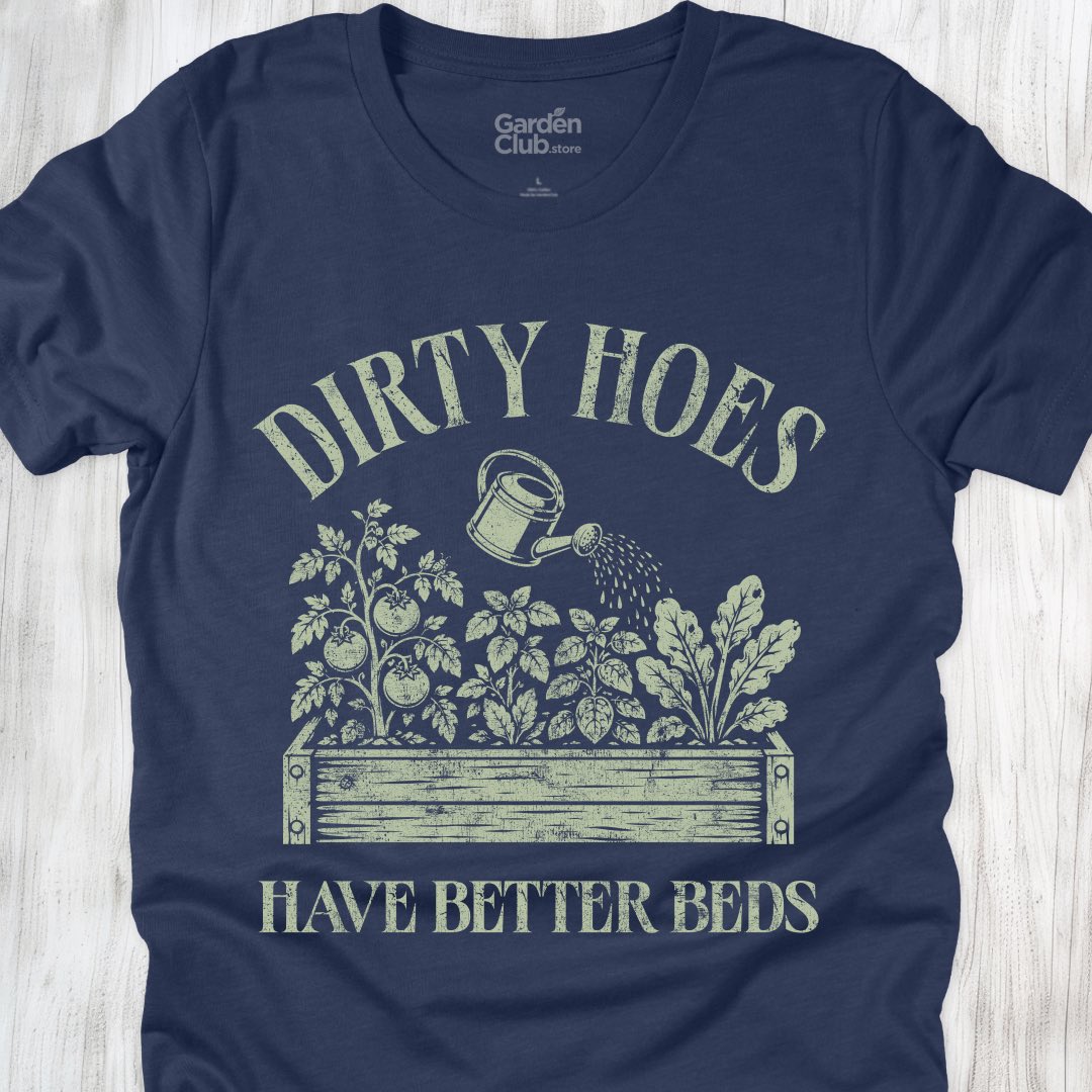 Dirty Hoes, Better Beds