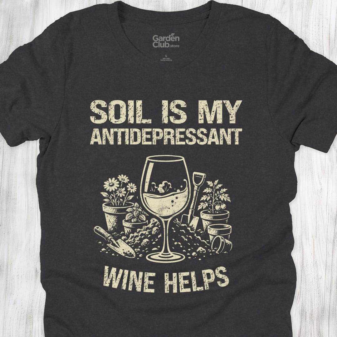 Soil is my antidepressant - Dark Grey Heather
