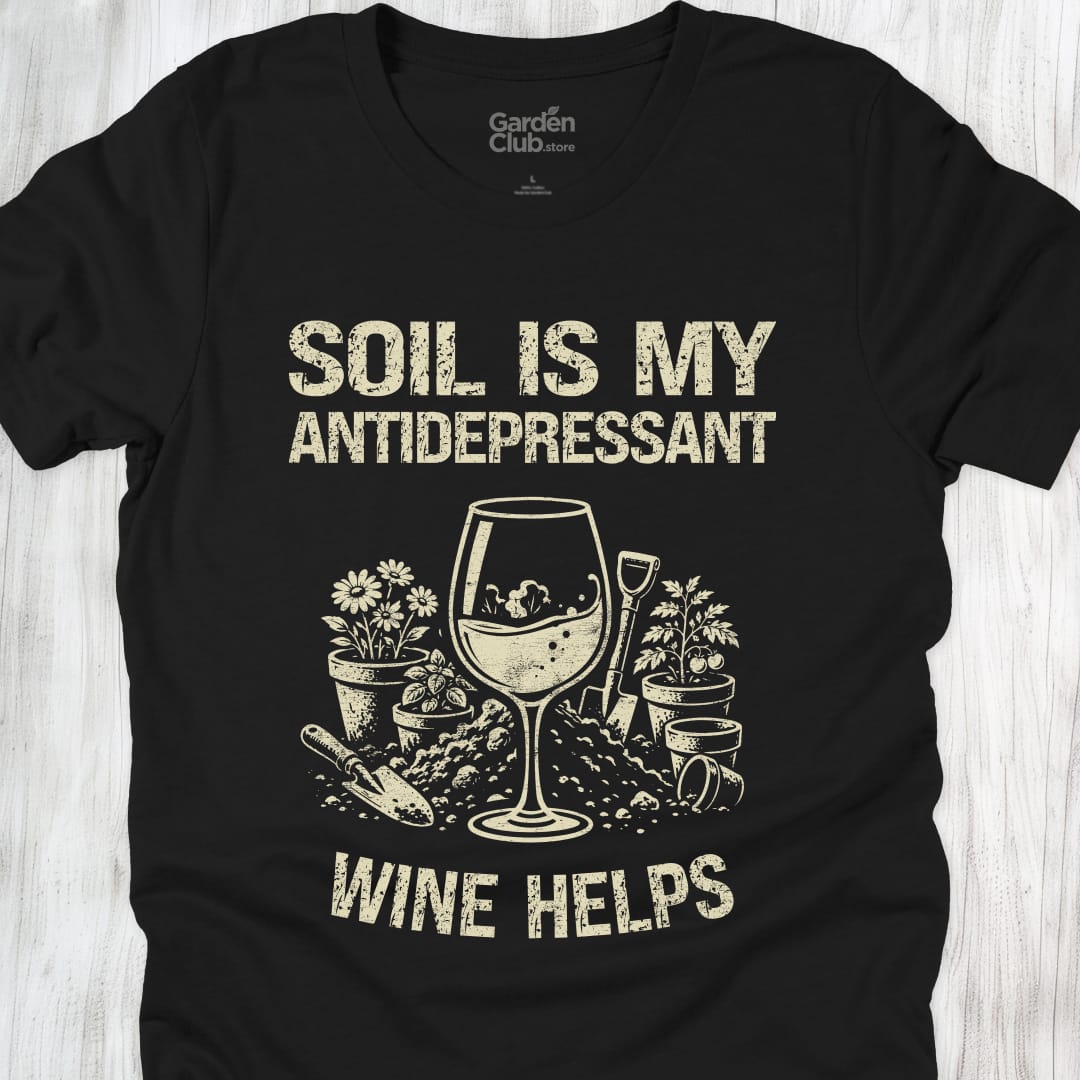 Soil is my antidepressant - Black