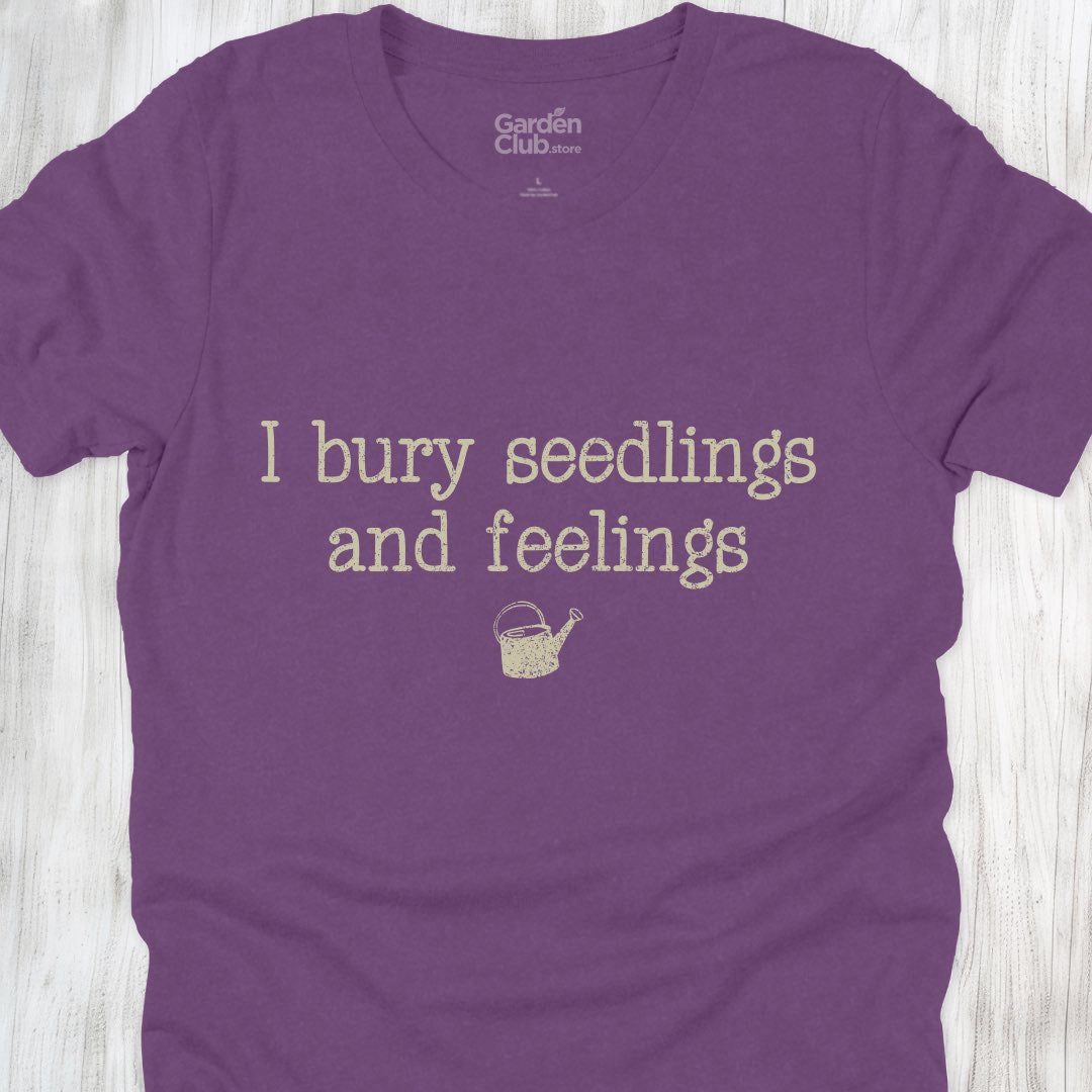 I bury seedlings