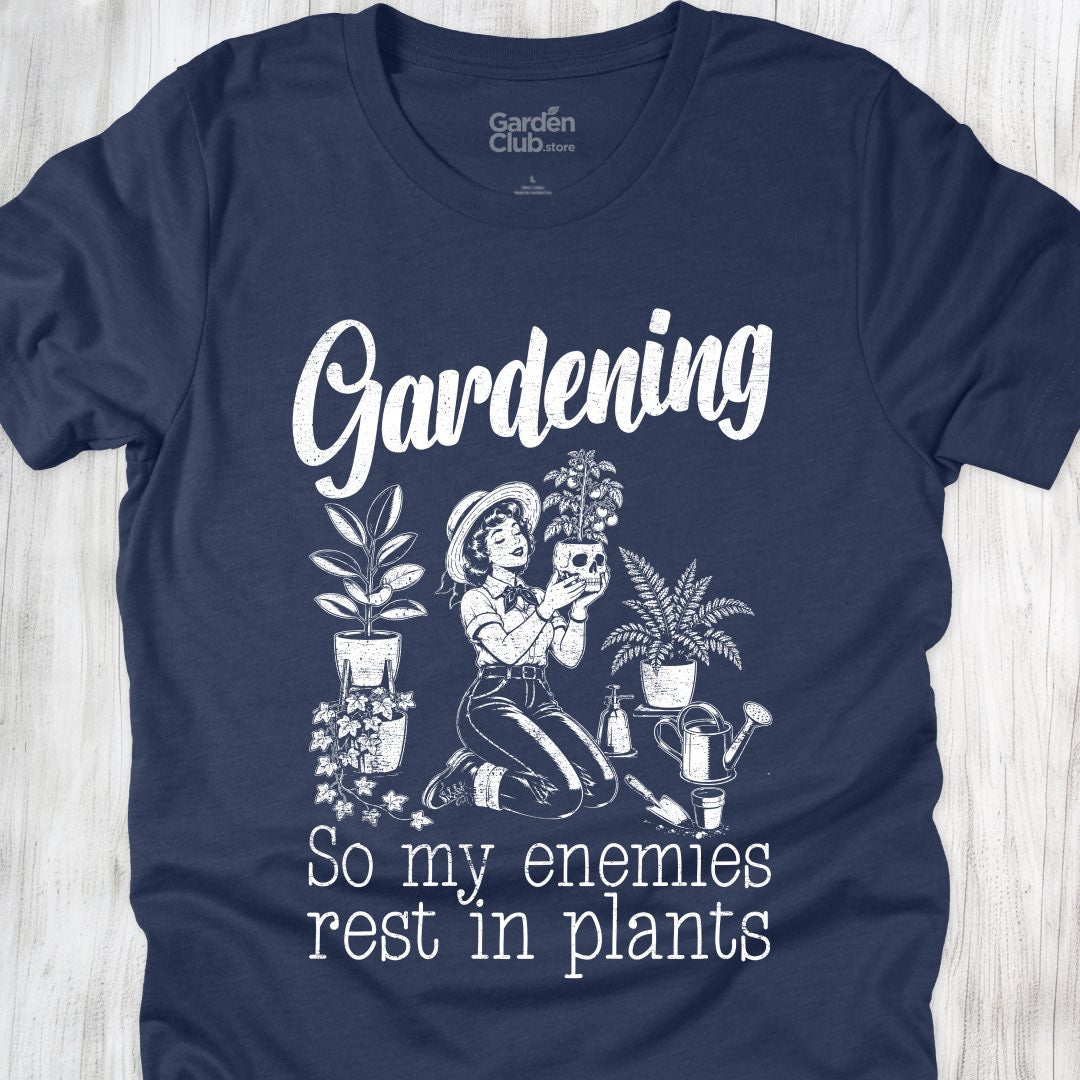 So my enemies rest in plants