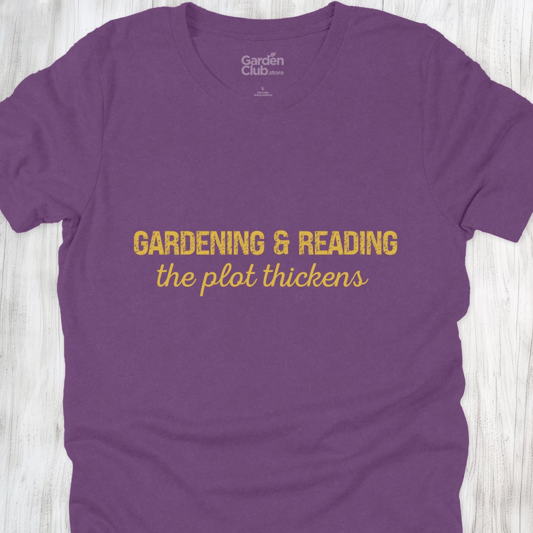 Gardening & Reading: The Plot Thickens