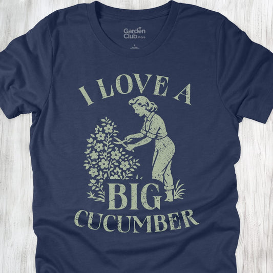 I love a big cucumber