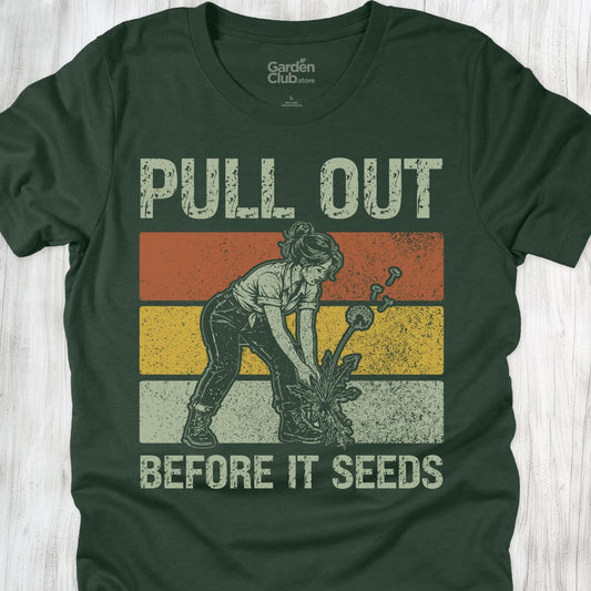 Pull out before it seeds