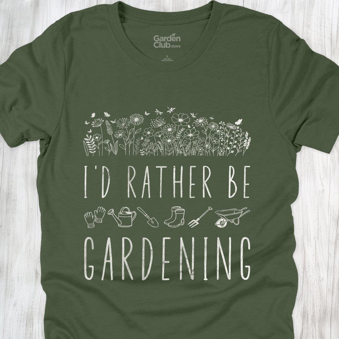 I'd Rather Be Gardening