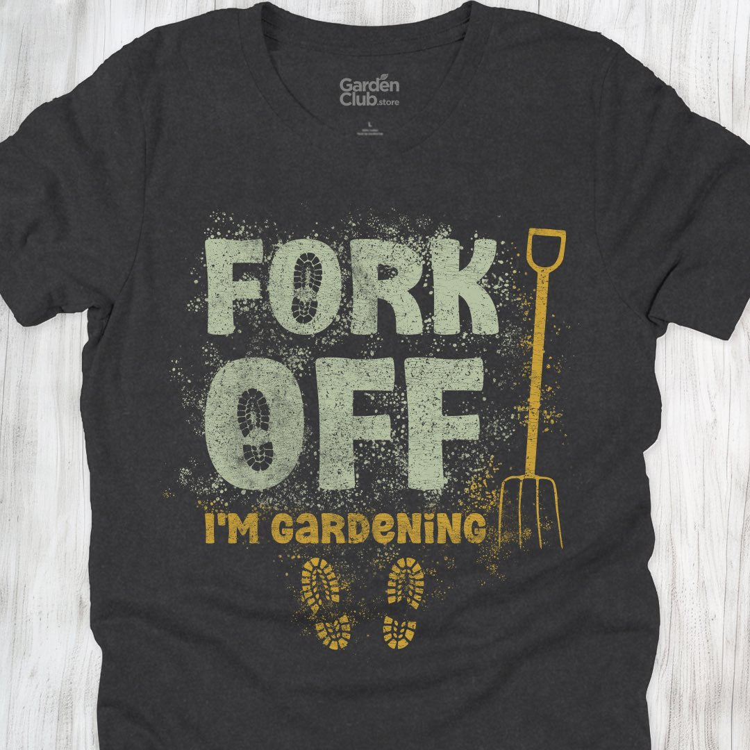 Fork off: I'm Gardening