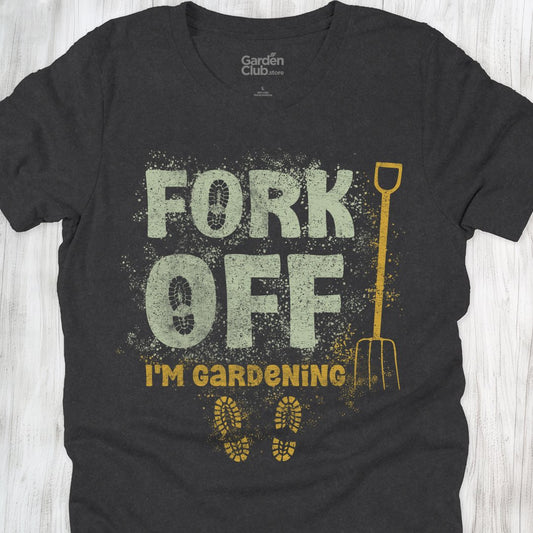 Fork off: I'm Gardening