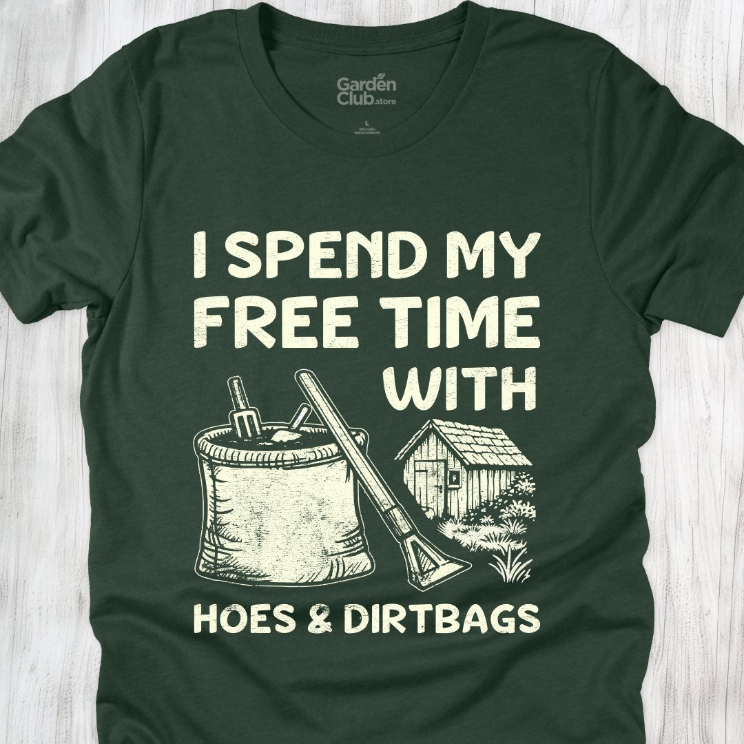 Hoes & Dirtbags