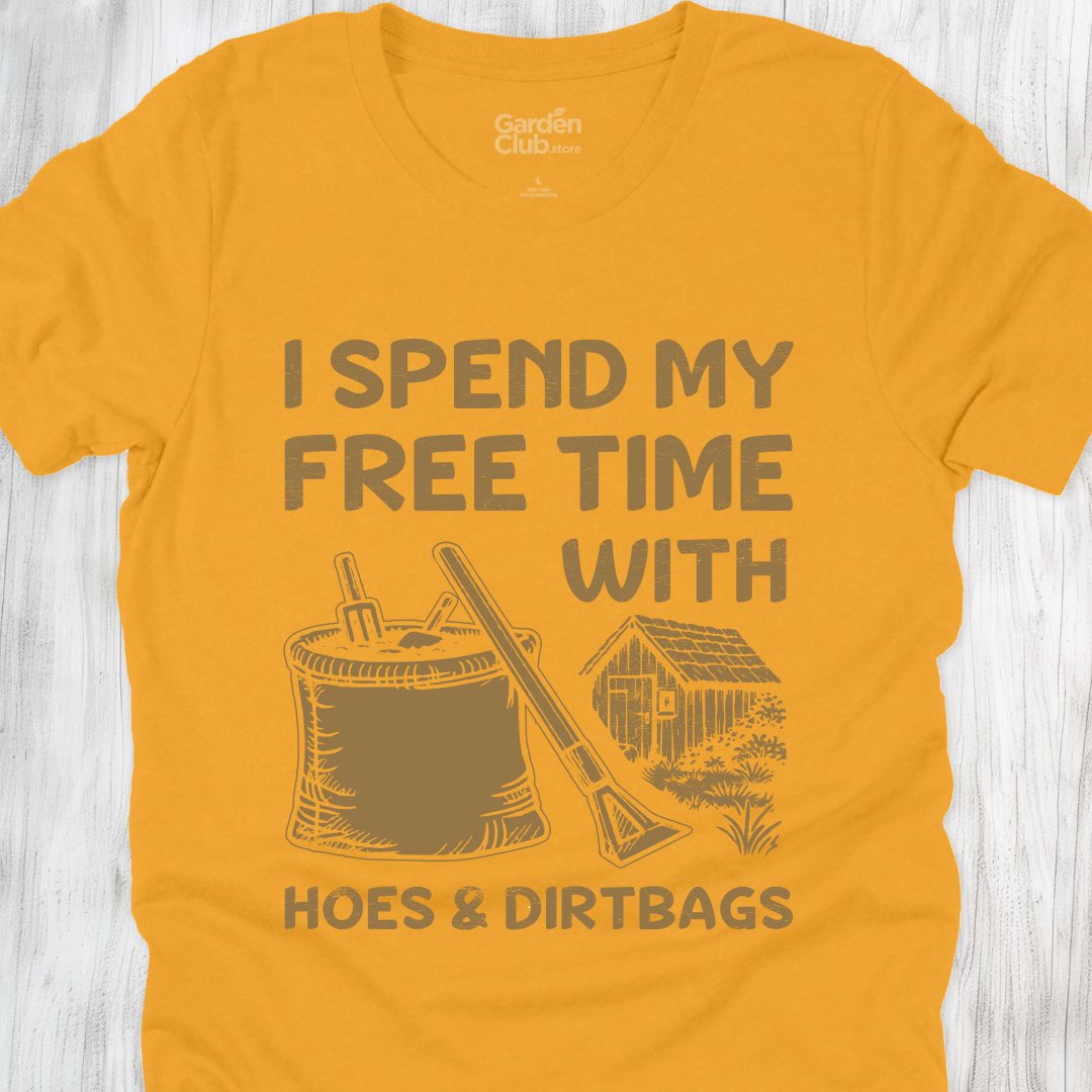 Hoes & Dirtbags