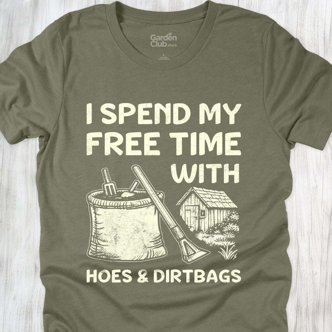 Hoes & Dirtbags