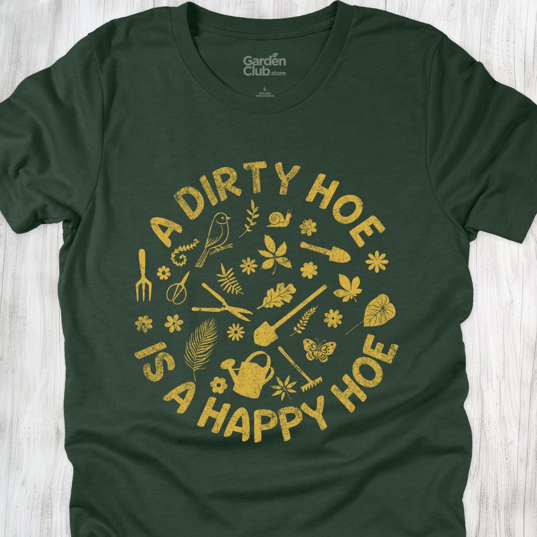 A dirty hoe is a happy hoe