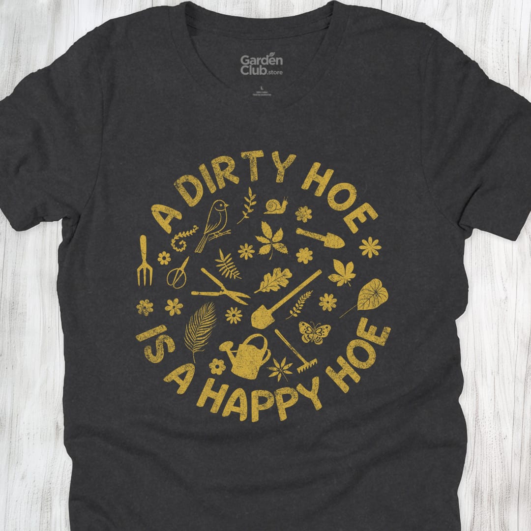 A dirty hoe is a happy hoe - Dark Grey Heather