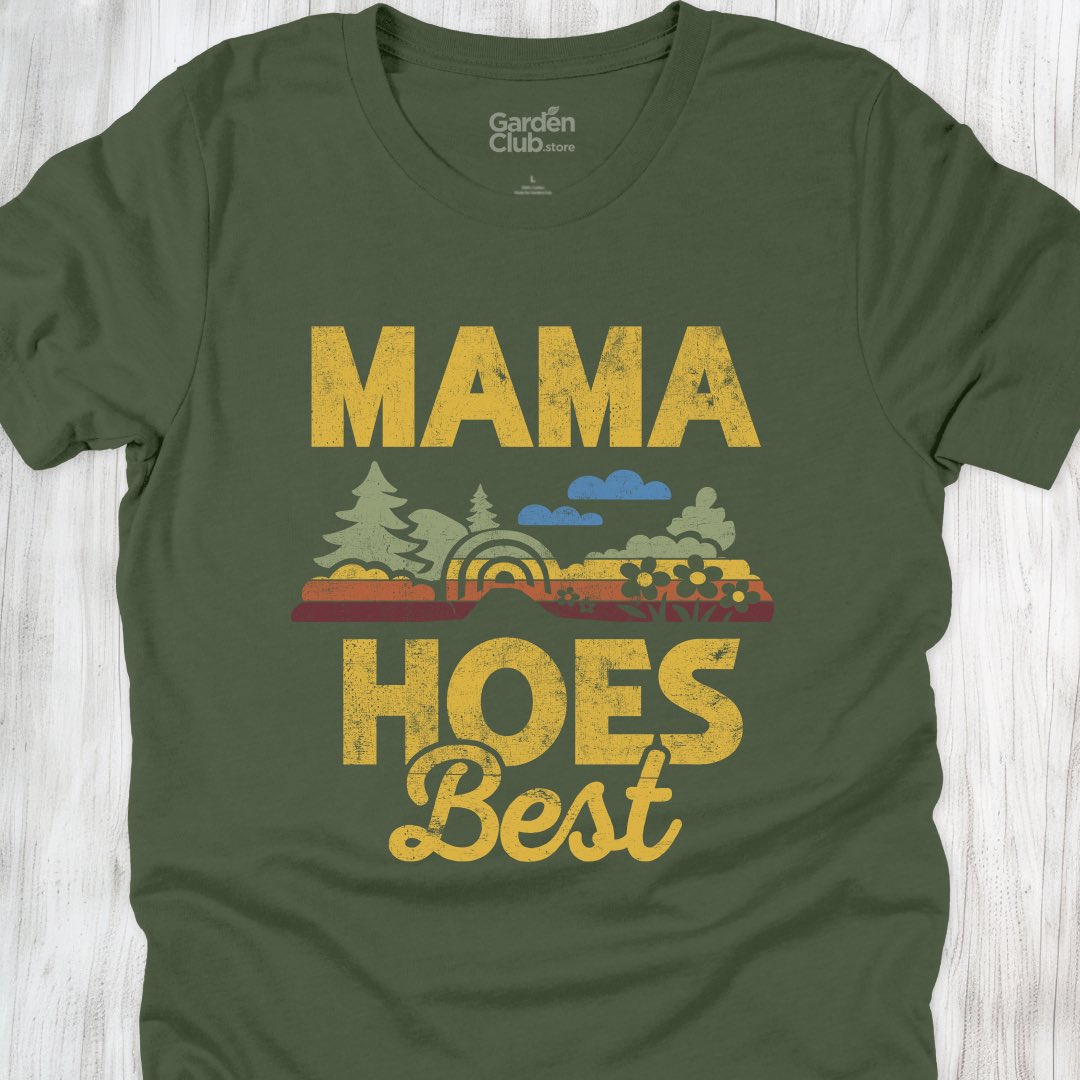 Mama Hoes Best