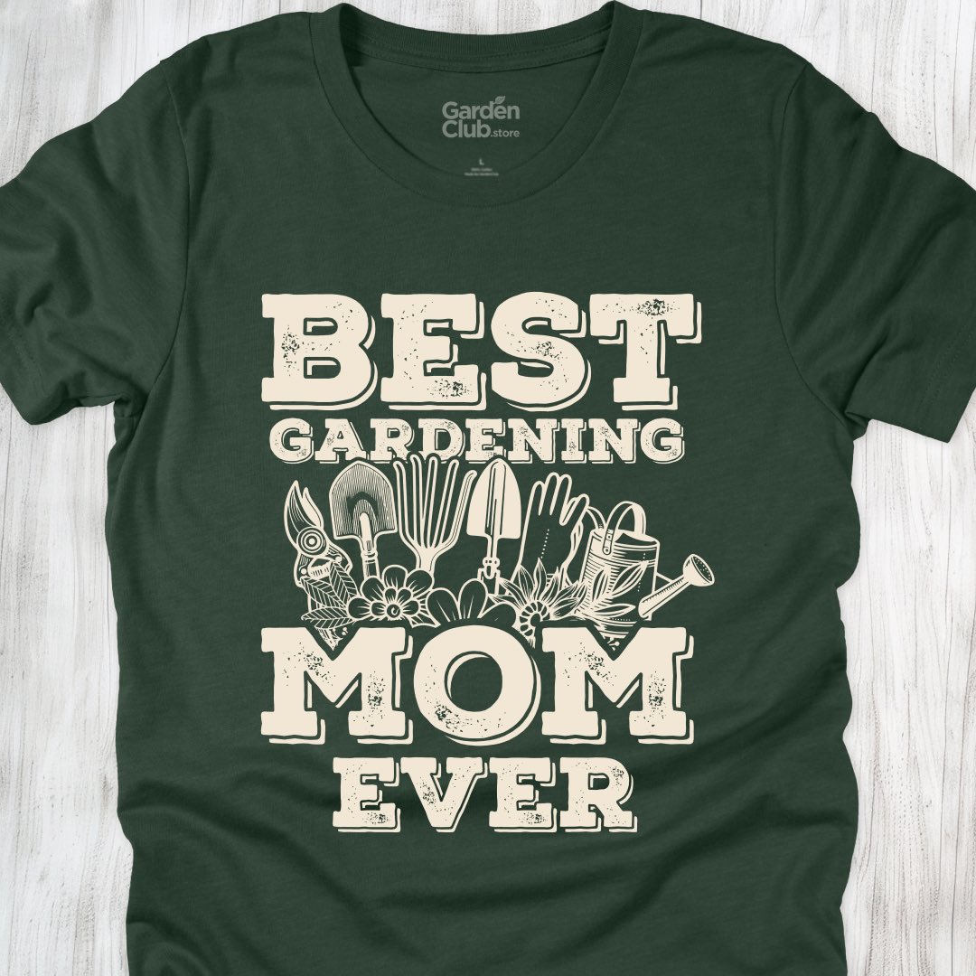 Best Gardening Mom Ever