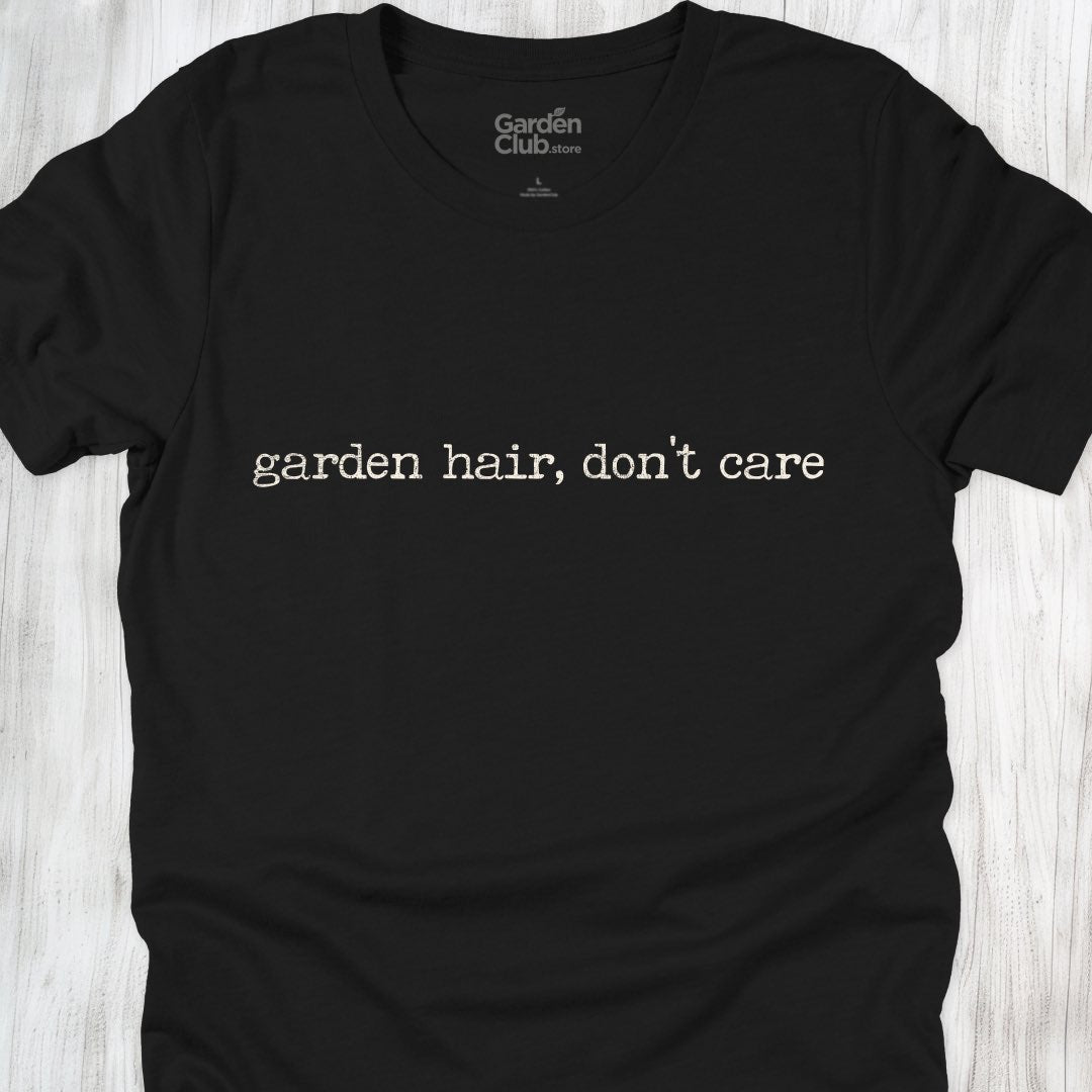 Garden hair, don't care