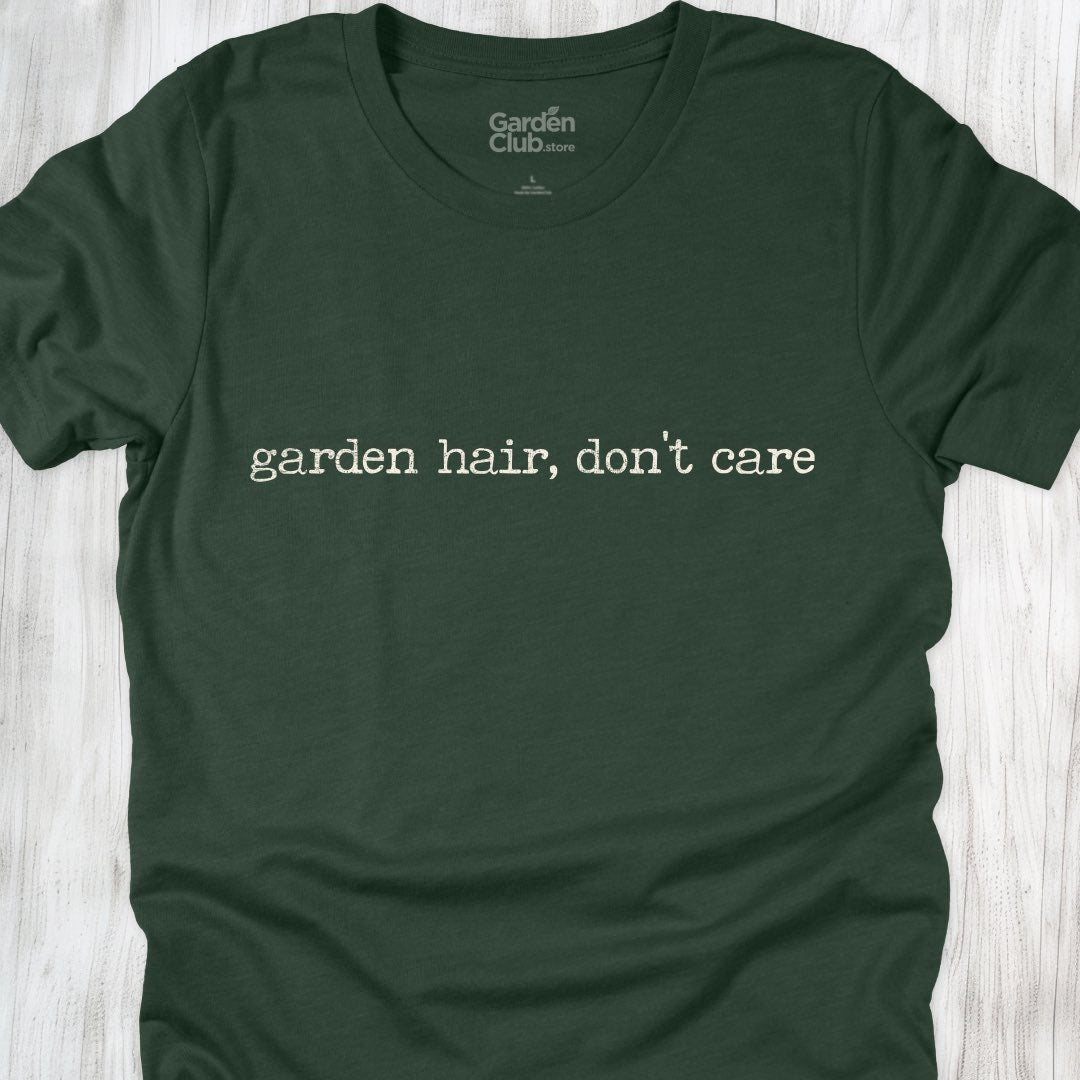Garden hair, don't care