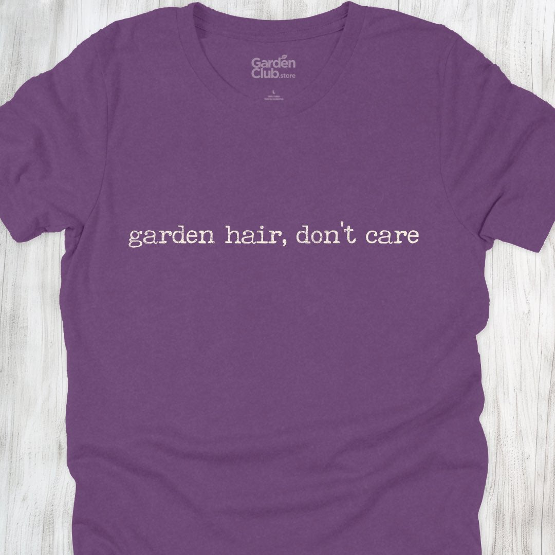 Garden hair, don't care