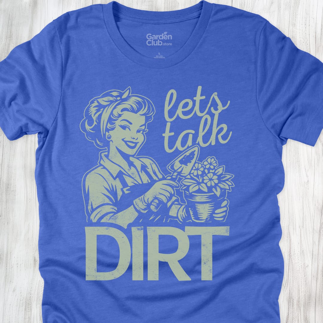 Let's talk dirt - Heather True Royal