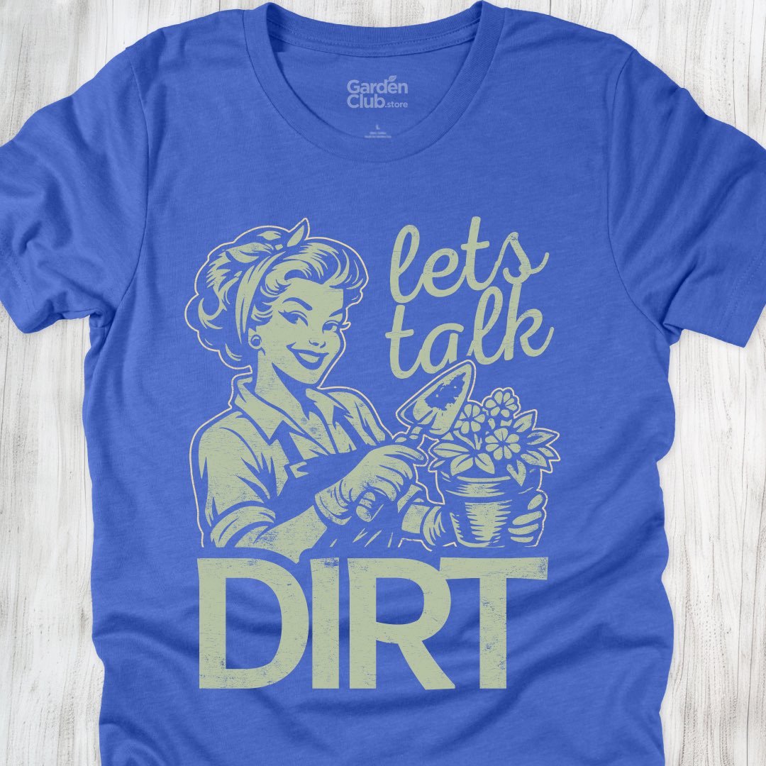 Let's talk dirt