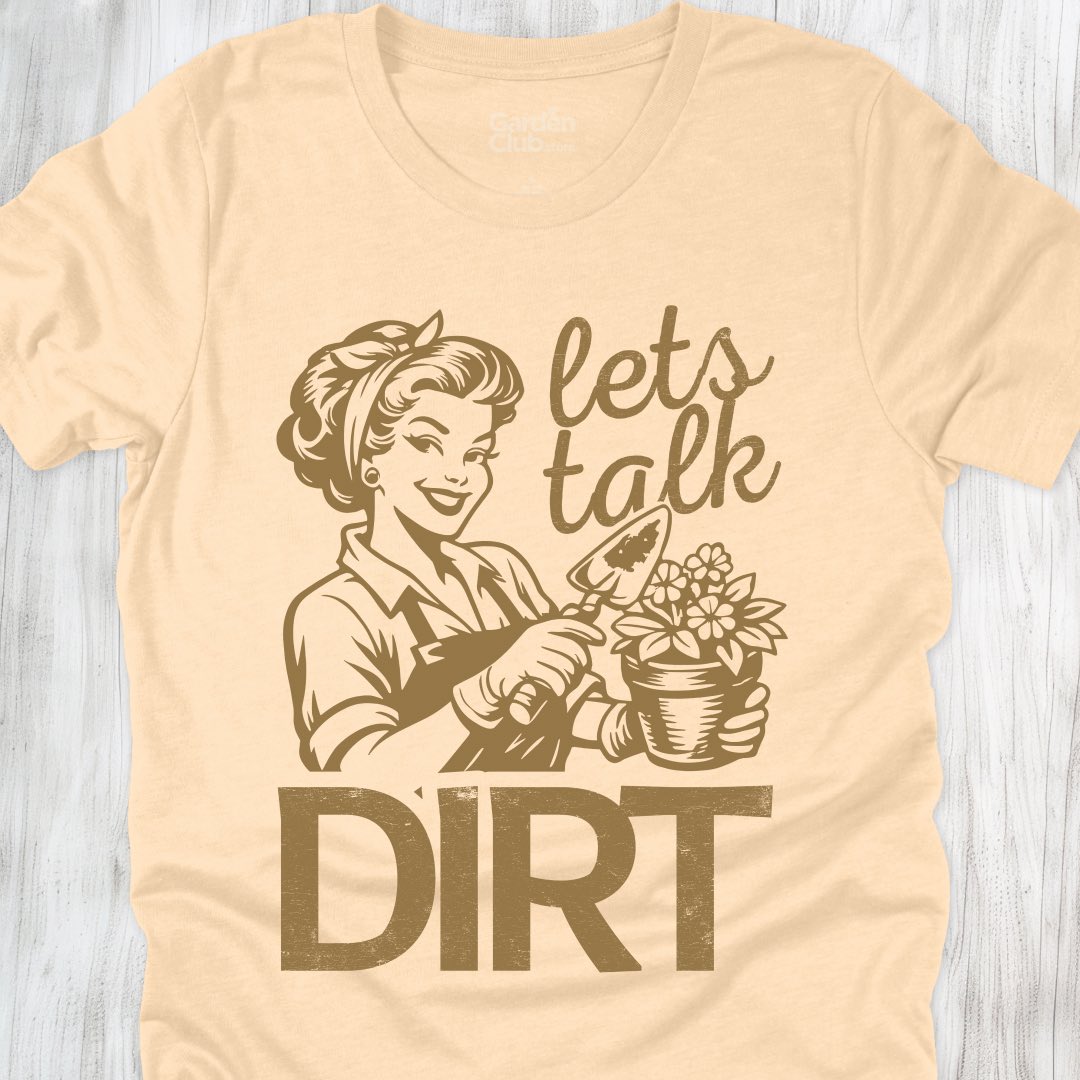 Let's talk dirt