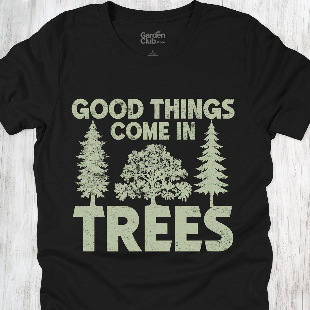 Good Things Come In Trees