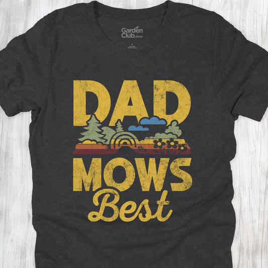 Dad Mows Best